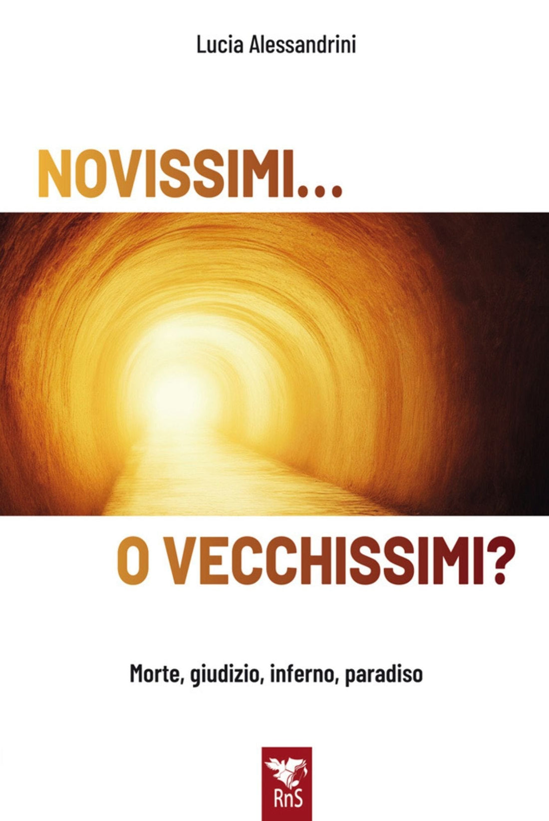 NOVISSIMI… O VECCHISSIMI? Morte, giudizio, inferno, paradiso
