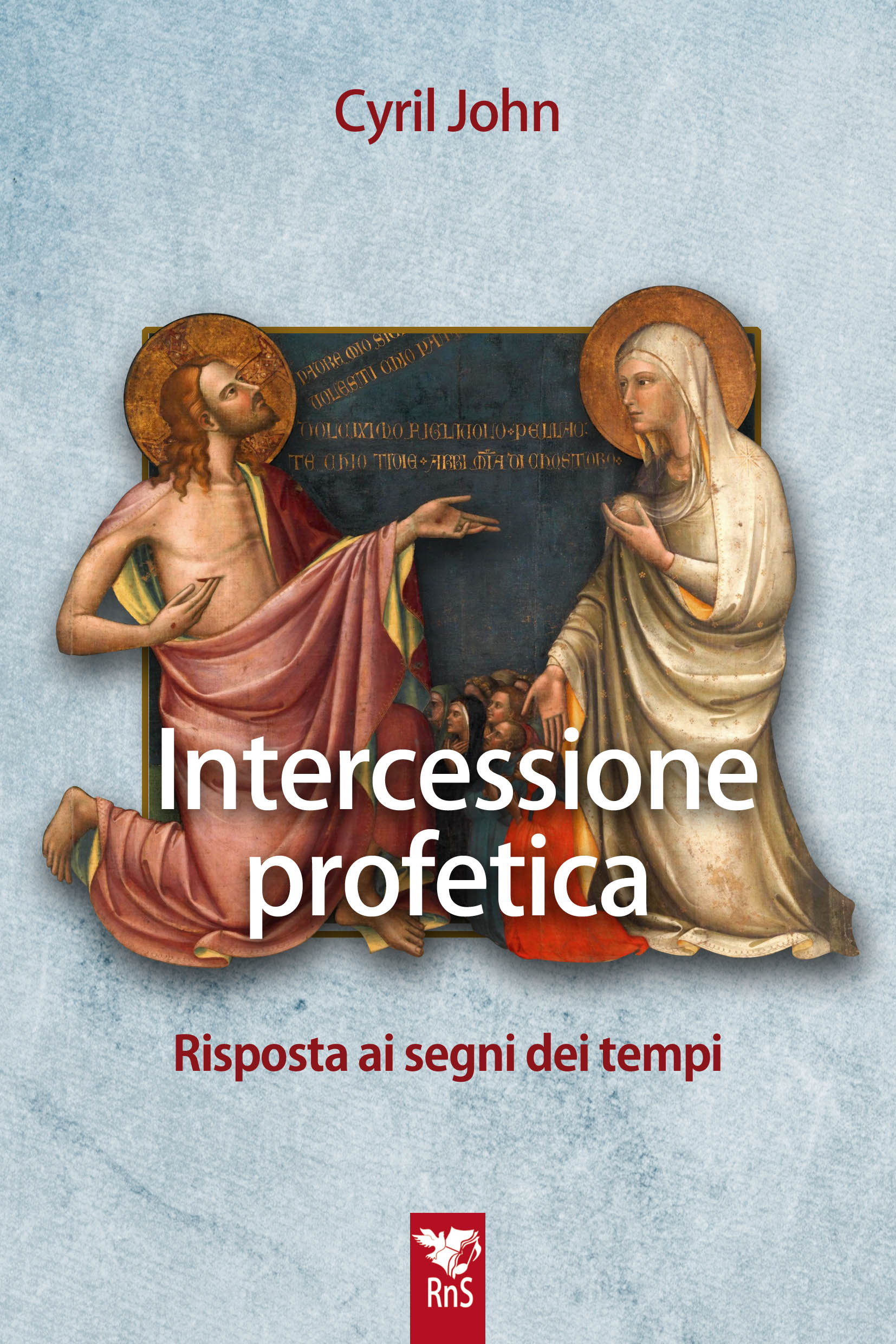 INTERCESSIONE PROFETICA