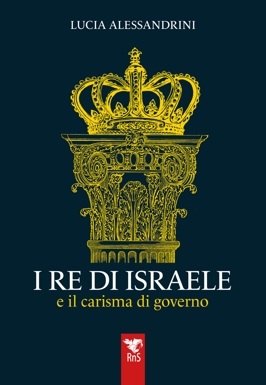 I Re di Israele e il carisma di governo