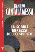 LA SOBRIA EBREZZA DELLO SPIRITO