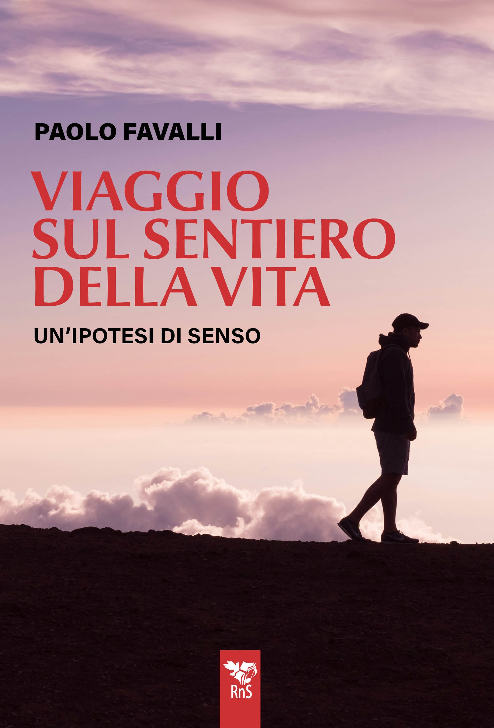 VIAGGIO SUL SENTIERO DELLA VITA