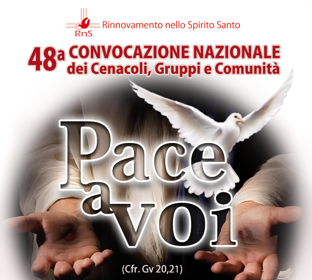 48 °Convocazione Nazionale dei cenacoli, gruppi e comunità