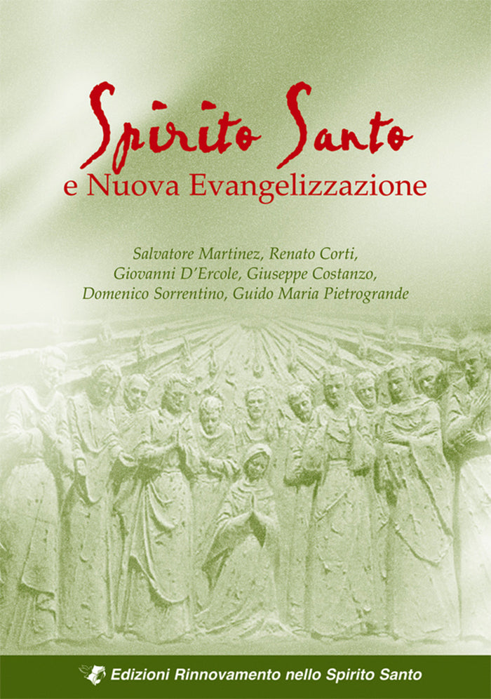 Spirito Santo e Nuova Evangelizzazione