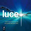 Luce
Opuscolo + CD