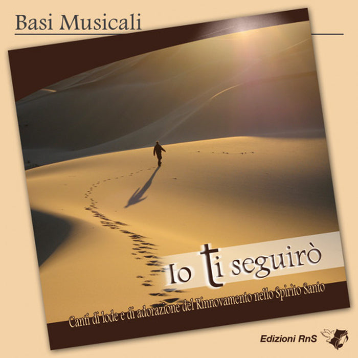 Io ti seguirò
Basi musicali