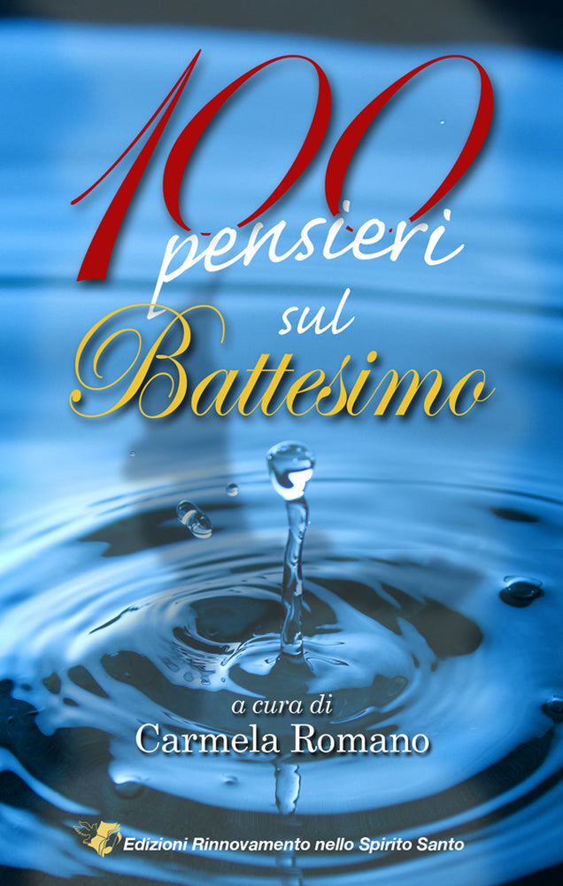 Cento pensieri sul Battesimo
