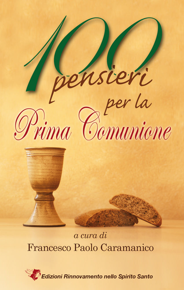 Cento pensieri per la Prima Comunione