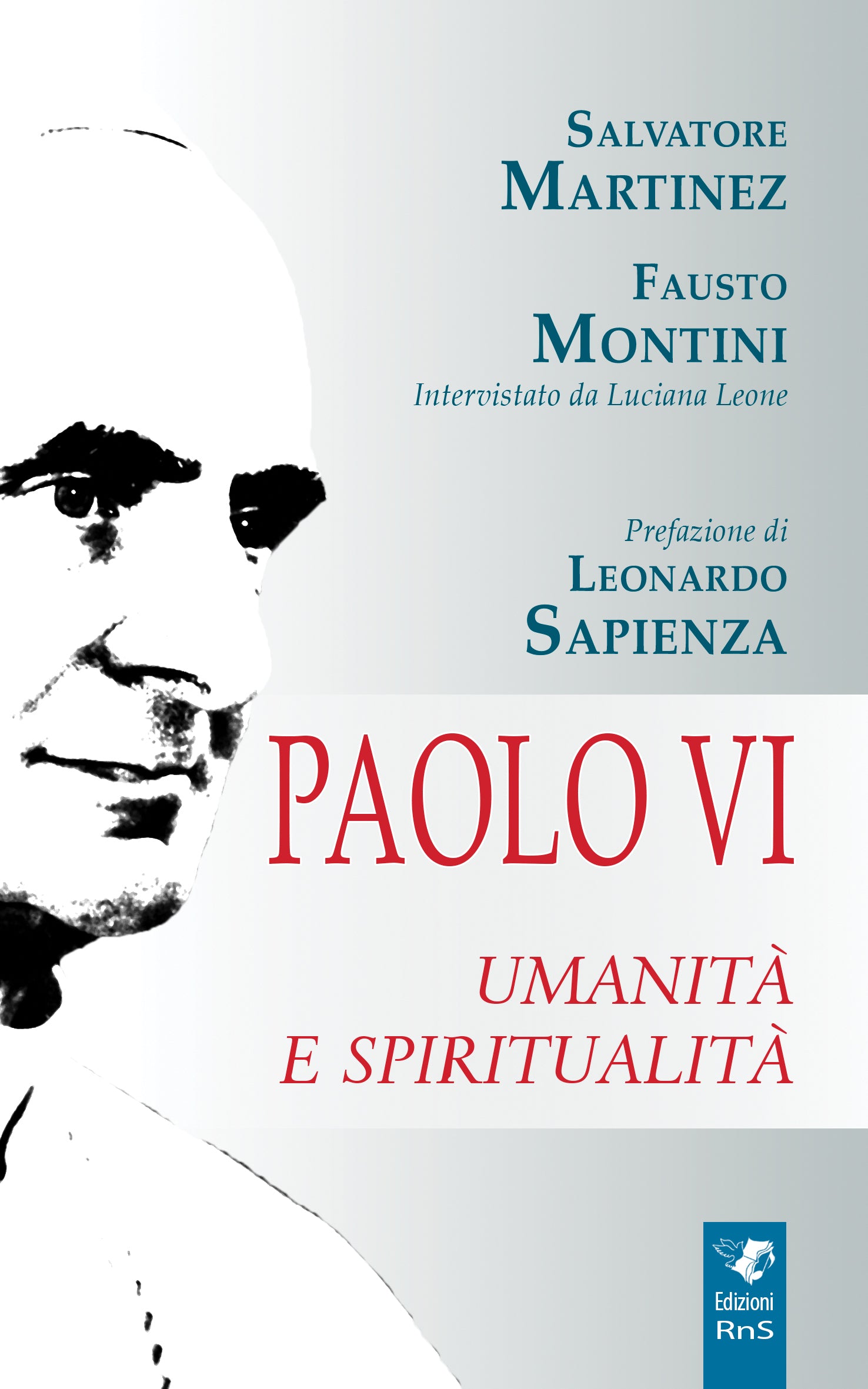 Paolo Vi . Umanità e Spiritualità