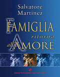 Famiglia ritorna all'amore