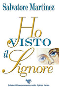 Ho visto il Signore