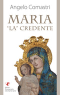 Maria "La" Credente