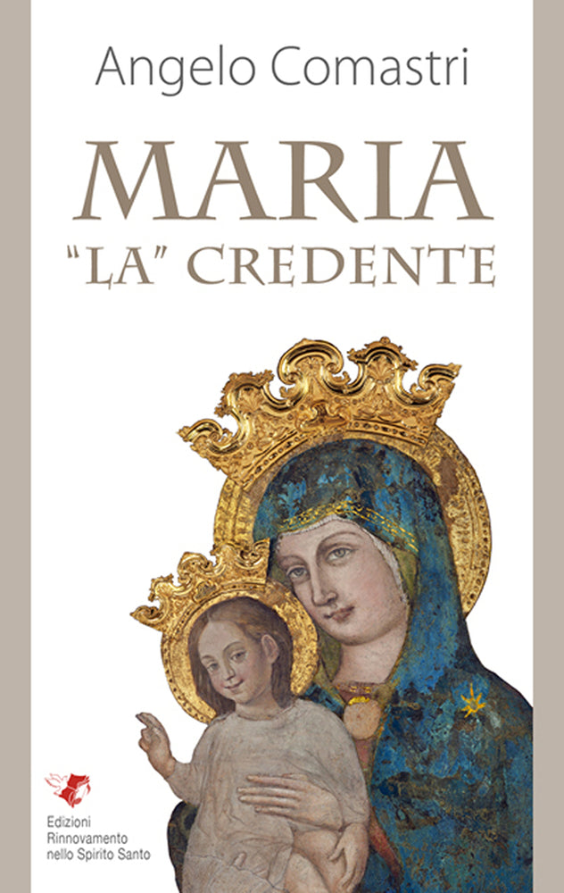 Maria "La" Credente